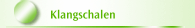 Klangschalen