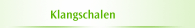 Klangschalen