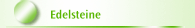Edelsteine