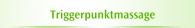 Triggerpunktmassage