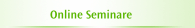 Online Seminare